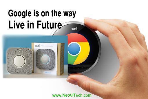 گوگل Nest را برای خانه هوشمند آینده می سازد .
